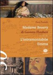 Madame Bovary di Gustave Flaubert. L'intramontabile Emma