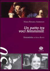 Un patto tra voci femminili. «Artemisia» di Anna Banti