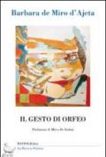 Il gesto di Orfeo