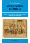 Massoneria e Chiesa. Logge massoniche nel Lagonegrese dal 1813 al fascismo