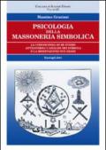 Psicologia della massoneria simbolica. 3.