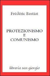 Protezionismo e comunismo