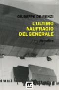 L'ultimo naufragio del generale