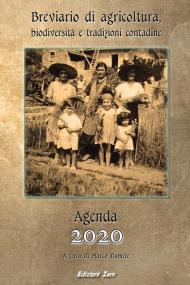 Breviario di agricoltura, biodiversità e tradizioni contadine. Agenda 2020