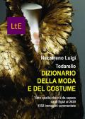 Dizionario della moda e del costume. Ediz. illustrata