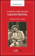 La donna che leggeva Grand'Hotel