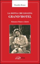 La donna che leggeva Grand'Hotel