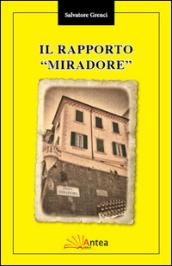 Il rapporto Miradore