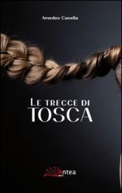 Le trecce di Tosca