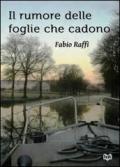 Il rumore delle foglie che cadono