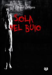 Sola nel buio