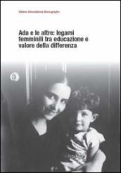 Ada e le altre: legami femminili tra educazione e valore della differenza