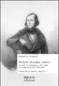 Michele Giuseppe Canale. La vita, le battaglie e gli studi di un genovese dell'Ottocento