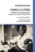 L'anima e la storia. Struttura delle raccolte poetiche e rapporto con la storia in Franco Fortini