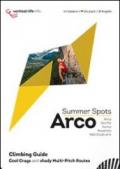 Arco summer spots. Cool crags and shady multi-pitch routes