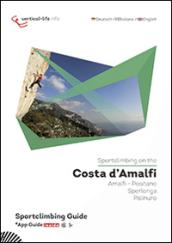 Sportclimbing on the Costa d'Amalfi. Amalfi, Positano, Sperlonga, Palinuro. Ediz. multilingue