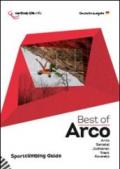 Best of Arco. Sportclimbing guide. Sportklettern in Arco, Sarcatal, Judikarien, Trient und Rovereto