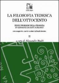 La filosofia tedesca dell'Ottocento. Vol. 2