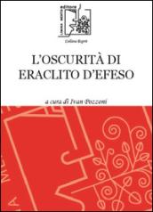 L'oscurità di Eraclito d'Efeso