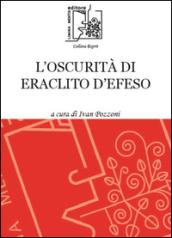 L'oscurità di Eraclito d'Efeso