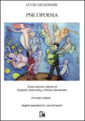 Piscopoesie. Poesie ispirate a dipinti di Alejandro Jodorowsky e Pascale Montandon