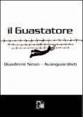 Il guastatore: 5