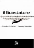 Il guastatore: 5