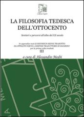 La filosofia tedesca dell'Ottocento: 3