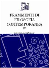 Frammenti di filosofia contemporanea: 4