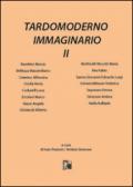 Tardomoderno immaginario: 2