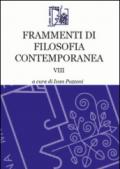 Frammenti di filosofia contemporanea: 8