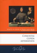 Curiositas cupida aeternitatis. Scritti in onore di Paolo Aldo Rossi