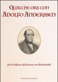 Qualche ora con Adolfo Anderssen