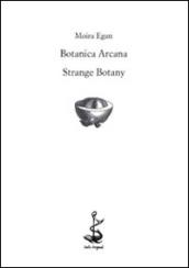 Botanica arcana-Strange Botany