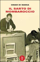 Il sarto di Mombaroccio