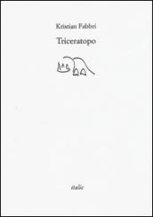 Triceratopo (del battere il pugno sul tavolo)