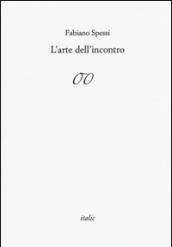 L'arte dell'incontro