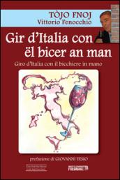 Gir d'Italia con ël bicer an man-Giro d'Italia con il bicchiere in mano