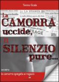 La camorra uccide, il silenzio pure... ovvero la camorra spiegata ai ragazzi