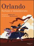 Orlando. Furioso e innamorato