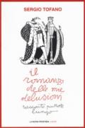 Il romanzo delle mie delusioni. Racconto piuttosto lungo