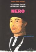 Nero. Piccole storie di colori. Ediz. italiana e inglese