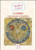 La Bibbia raccontata ai bambini