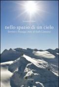 Nello spazio di un cielo. Territori e paesaggi aerei di Valle Camonica. Ediz. illustrata