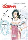 Cubana. Ediz. illustrata