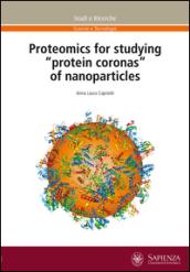 Proteomics fot studying «protein coronas» of nanoparticles