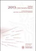 2013 Italian cyber security report. Critical infrastructure and other sensitive sectors readiness
