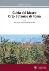 Guida del Museo orto botanico di Roma