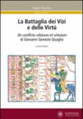 La battaglia dei vizi e delle virtù. Il De Confictu vitiorum et virtutum di Giovanni Genesio Quaglia