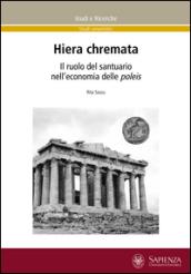 Hiera chremata. Il ruolo del santuario nell'economia della polis